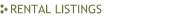        Rental Listings